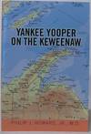 Yankee Yooper on the Keweenaw