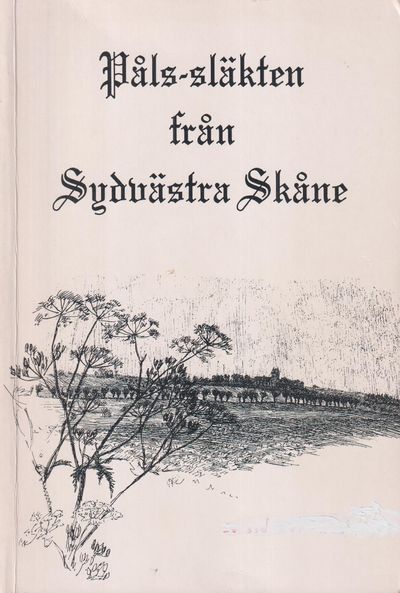 Påls-släkten från sydvästra Skåne.