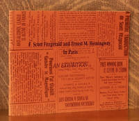 F. SCOTT FITZGERALD AND ERNEST HEMINGWAY IN PARIS by various - first edition - 1972 - from Andre Strong Bookseller (SKU: 43912)