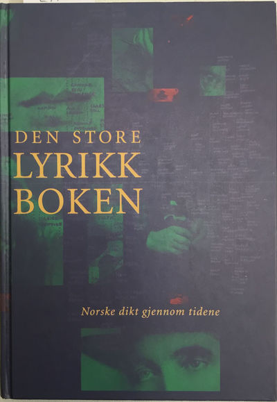 Norske dikt gjennom tidene. I utvalg ved Ivar…