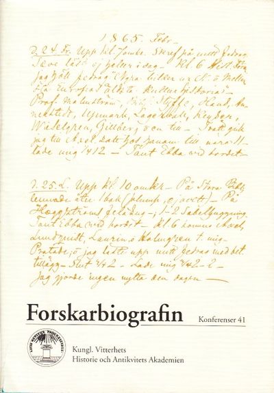 Forskarbiografin. Föredrag vid ett symposium i…