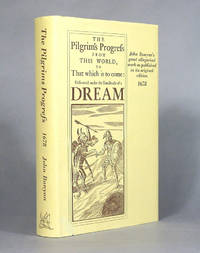 image of The Pilgrim’s Progress As Originally Published By John Bunyan, Being A Facsimile Reproduction Of The First Edition