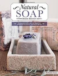 Natural Soap, Second Edition
