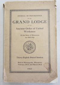 image of Journal of Proceedings of the Grand Lodge of the Ancient Order of United Workmen of the State of Minnesota for 1915-1916