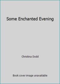 image of Some Enchanted Evening