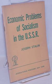 Economic problems of socialism in the U.S.S.R. by Stalin, Joseph - 1952