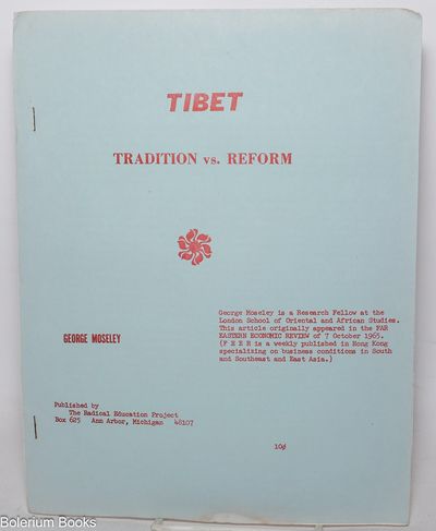 Tibet, tradition vs. reform