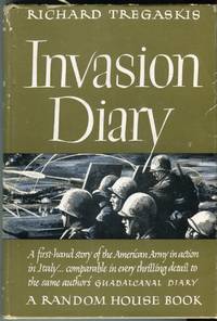 Invasion Diary by Tregaskis, Richard - 1944