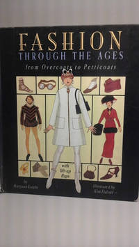 image of Fashion through the Ages: A Dress-Up Lift-the-Flap Book with Portfolio