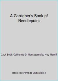 A Gardener's Book of Needlepoint