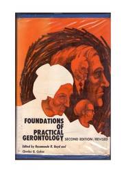 Foundations Of Practical Gerontology