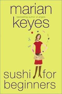 Sushi for Beginners : A Novel