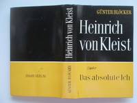 Heinrich von Kleinst oder das absolute ich de Blocker, Gunter - 1960