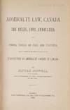 View Image 1 of 2 for Admiralty Law, Canada; The Rules, 1893, Annotated, with Forms,.. Inventory #82367
