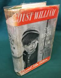 Just William, The Story of the Film by Richmal Crompton - First Edition - 1939 - from Rickaro Books Ltd (SKU: 054995)