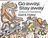 Go Away, Stay Away