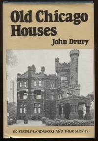 Old Chicago Houses by Drury, John - N.D.