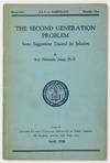The Second Generation Problem: Some Suggestions Toward Its Solution