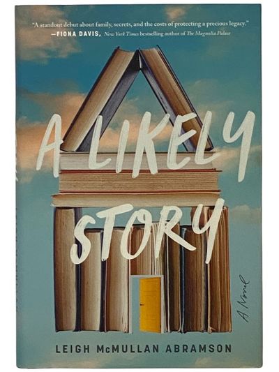 A Likely Story: A Novel