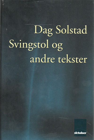 Svingstol og andre tekster. En samling…