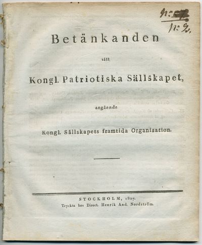 Betänkanden till kongl. Patriotiska sällskapet,…