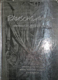 Robert Rauschenberg Botanical Vaudeville by Robert Art - Rauschenberg - First edition - 2011 - from Derringer Books (SKU: 20795)
