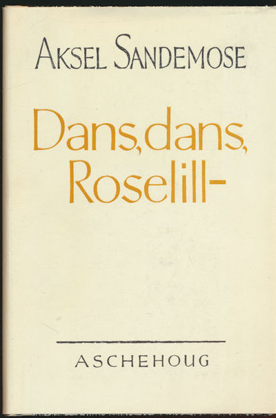 Dans, Dans, Roselill-. Fortellinger og…