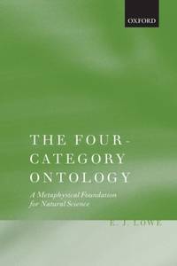 The Four-Category Ontology: A Metaphysical Foundation for Natural Science