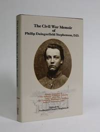 image of The Civil War Memoir of Philip Daingerfield Stephenson, D.D.