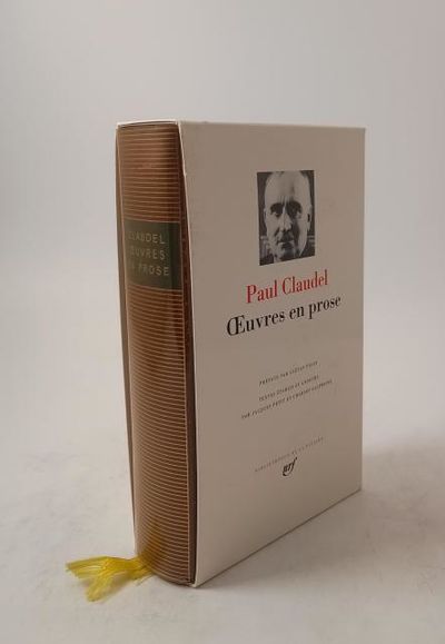 Ouvres en prose. Préface par Gaetan Picon,…