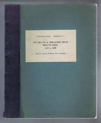 Weymouth &amp; Melcombe Regis Minute Book 1625-1660. Dorset Record Society, Publication No. 1 de Edited by Maureen Weinstock - 1964