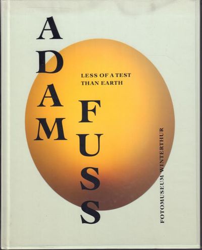 Adam Fuss: Less of a Test than Earth…