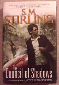 The Council of Shadows, A Novel of the  Shadowspawn