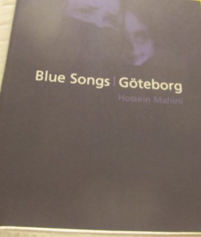 Blue Songs, Göteborg.