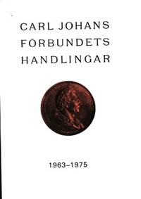 Carl Johans Förbundets handlingar för åren…
