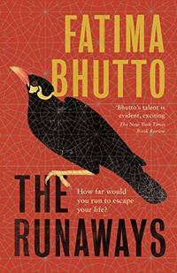 The Runaways: The new &acirc;bold and probing novel&acirc; you...