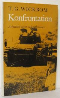 Konfrontation. Asiatiska resor och reflexioner.