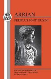 Arrian: Periplus Ponti Euxini (Greek Texts) by Arrian - 2003-07-09