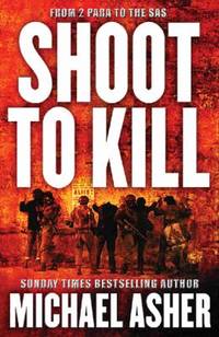 Shoot to Kill: A Soldier's Journey Through Violence