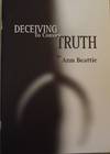 DECEIVING TO CONVEY TRUTH