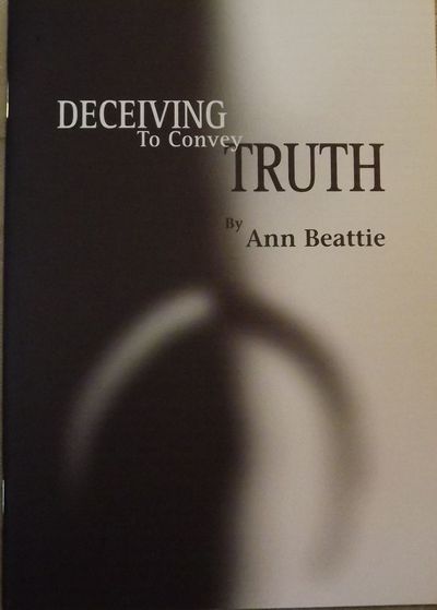 DECEIVING TO CONVEY TRUTH