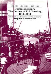 image of Dominions Diary: The Letters of E.J.Harding, 1913-16