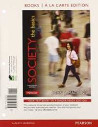 image of Society: The Basics, Books a la Carte Plus NEW MySocLab with eText -- Access Card Package (13th Edition)