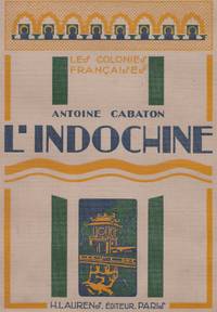 image of L'Indochine - Les Colonies Francaises