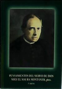 Pensamientos del siervo de Dios.