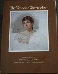 image of Victorian Watercolour: An Appreciation