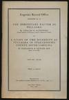 The Hereditary Factor in Pellagra and A Study of the Heredity of Pellagra in Spartanburg County, South Carolina