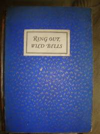 Ring Out, Wild Bells by Alfred Lord Tennyson - First Edition - 1926 - from Laura's Rare Books (SKU: 001219)