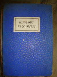 Ring Out, Wild Bells by Tennyson, Alfred Lord - 1926