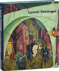 image of Lyonel Feininger: At the Edge of the World (First Edition)